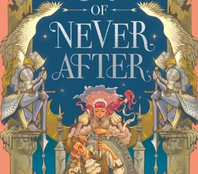 The Ballad of Never After