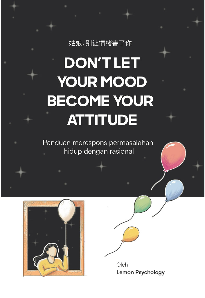 Don't Let Your Mood Become Your Attitude